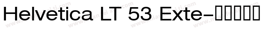 Helvetica LT 53 Exte字体转换